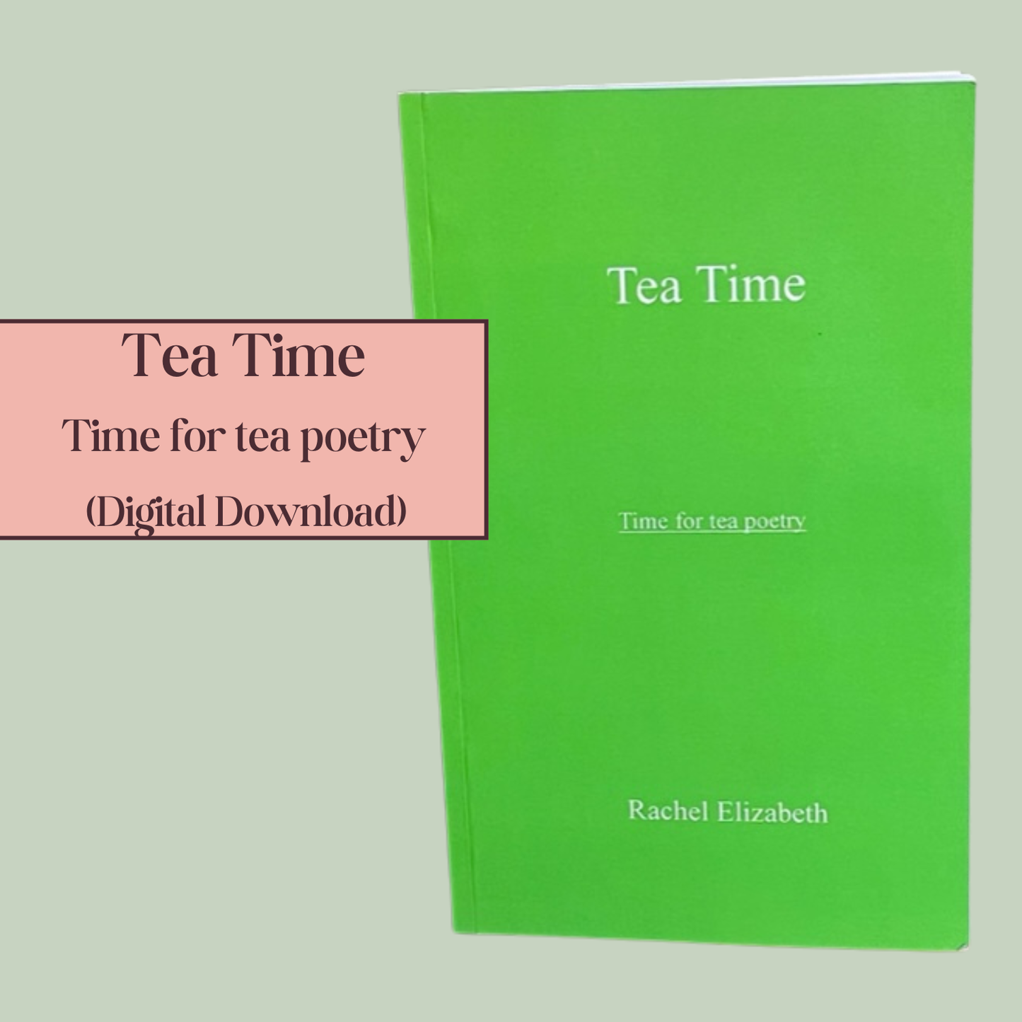 Digital Download: Tea Time (Time for tea poetry)