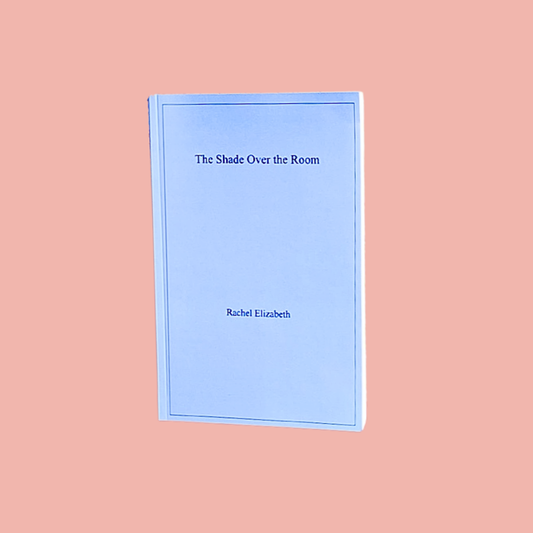 The Shade Over the Room (A Romance Novella)