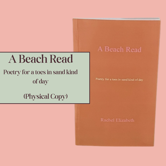A Beach Read (Poetry for a toes in sand kind of day)
