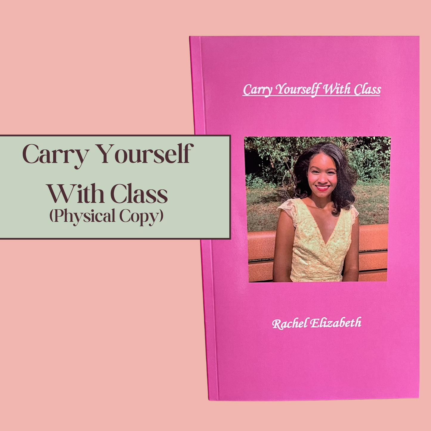 Carry Yourself With Class