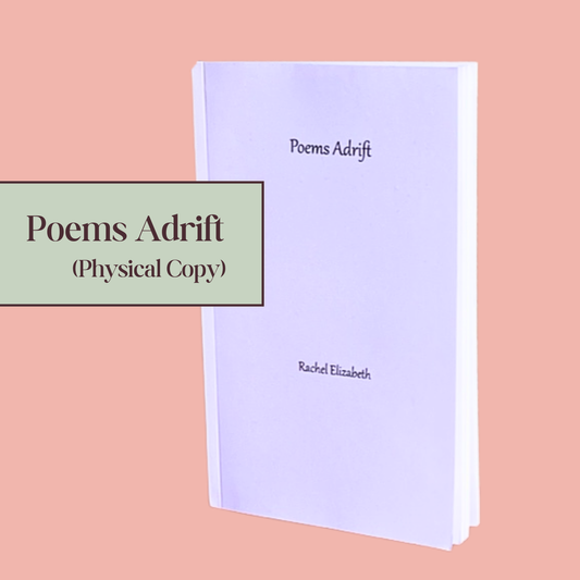 Poems Adrift  (A Signed Collection of Poetry)