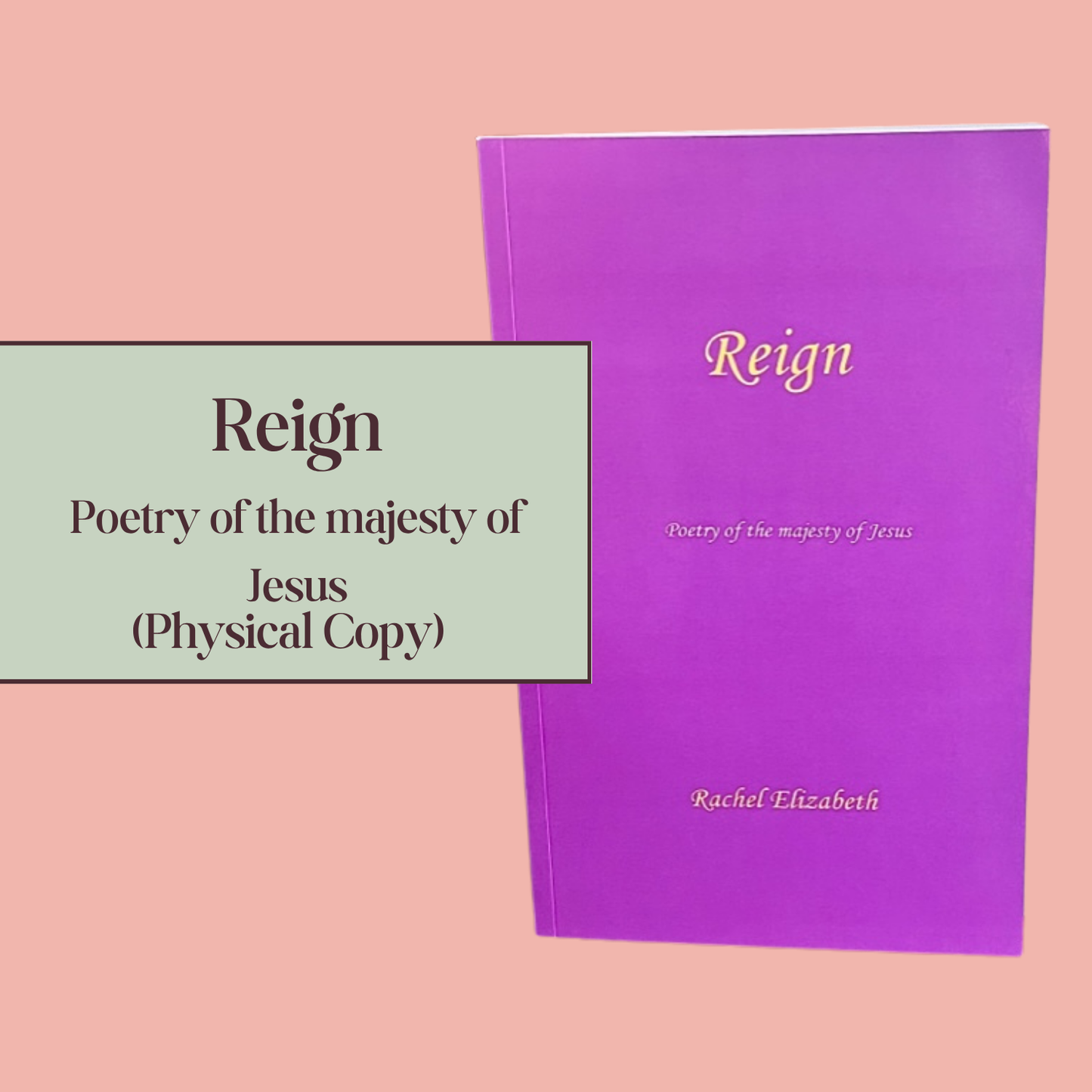 Reign (Poetry of the majesty of Jesus)