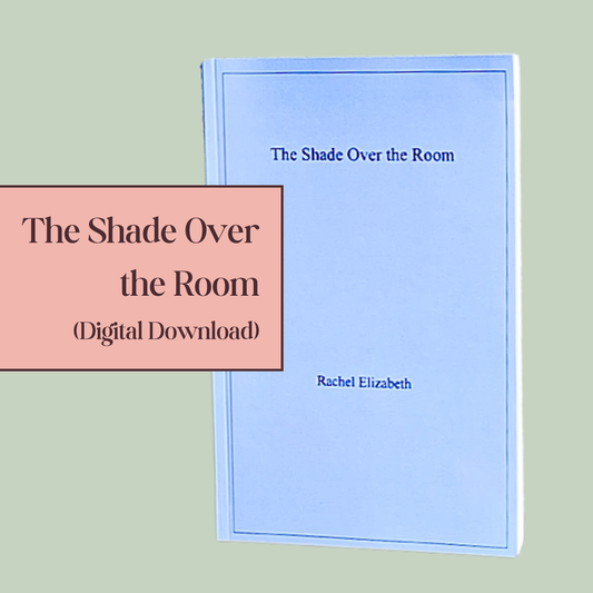 Digital Download: The Shade Over the Room (A Romance Novel)