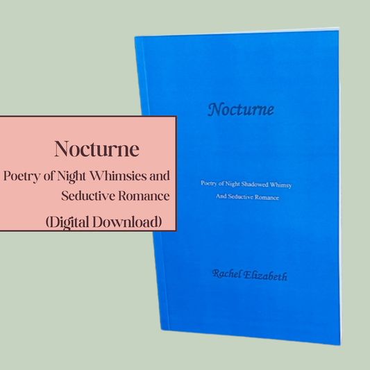 Digital Download: Nocturne (Poetry of Night Whimsies and Seductive Romance)